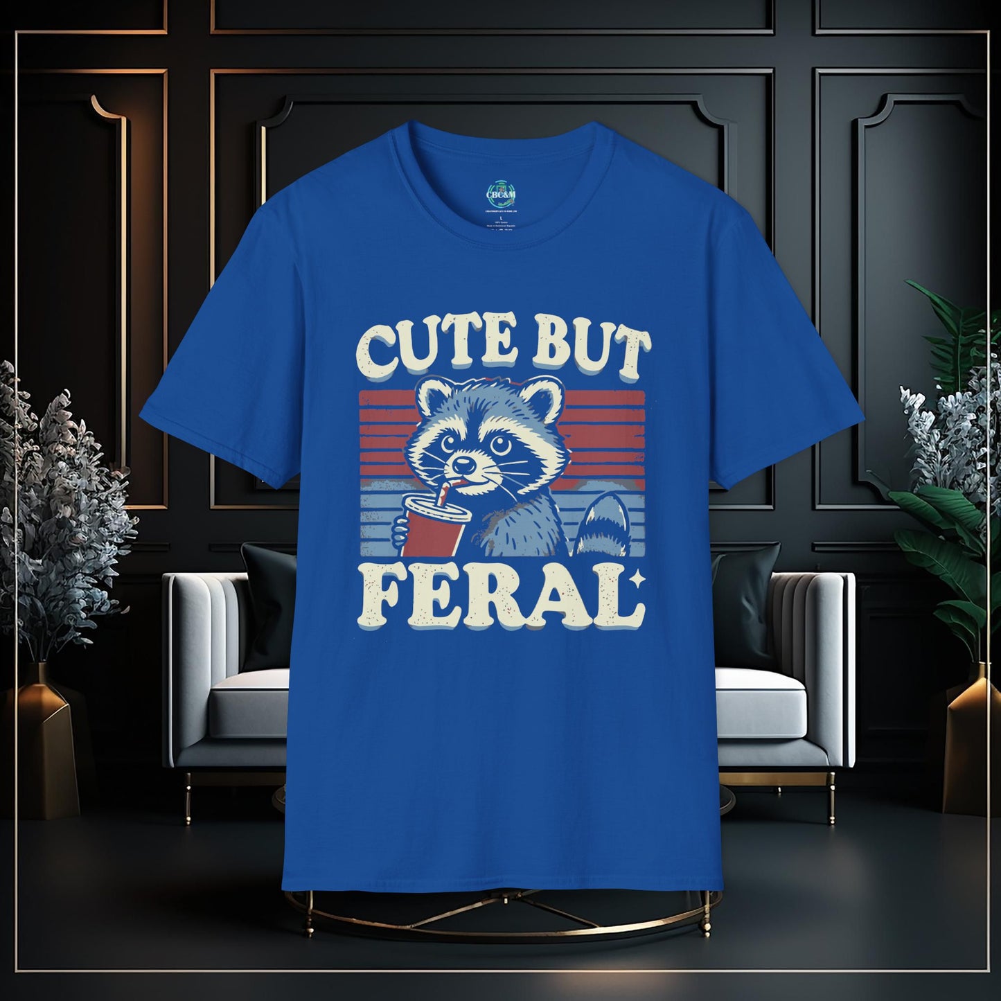 Cute But Feral Funny Unisex Softstyle T-Shirt