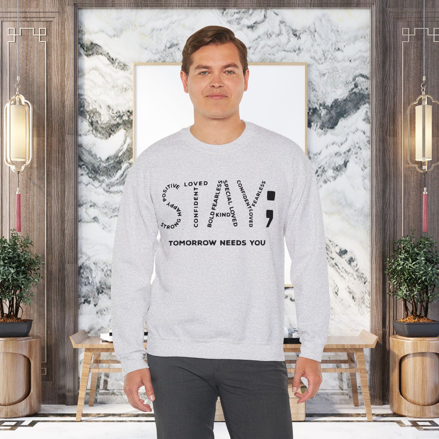 STAY; Tomorrow Needs You Unisex Heavy Blend™ Crewneck Sweatshirt