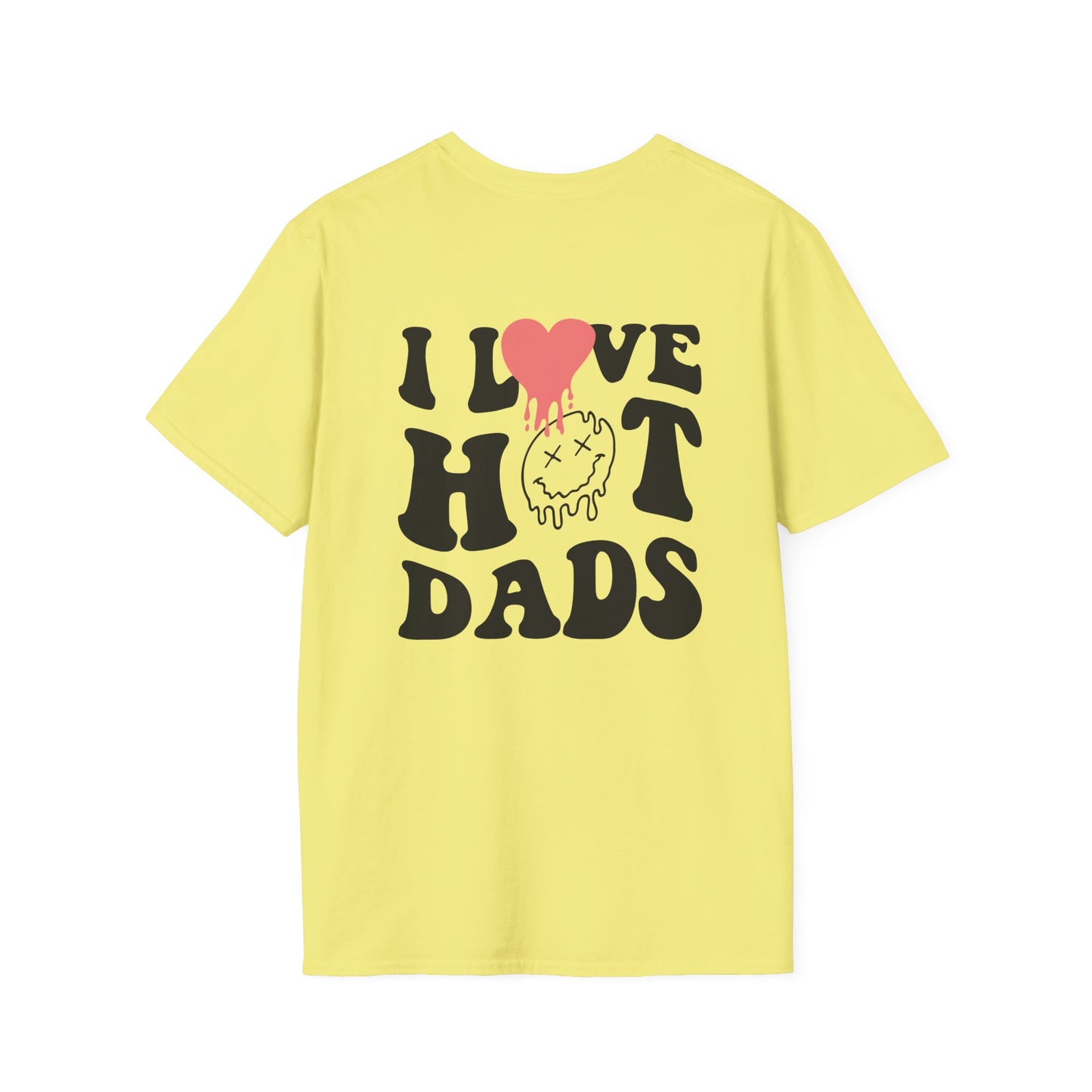 I Love Hot Dads Unisex Softstyle T-Shirt