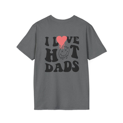 I Love Hot Dads Unisex Softstyle T-Shirt