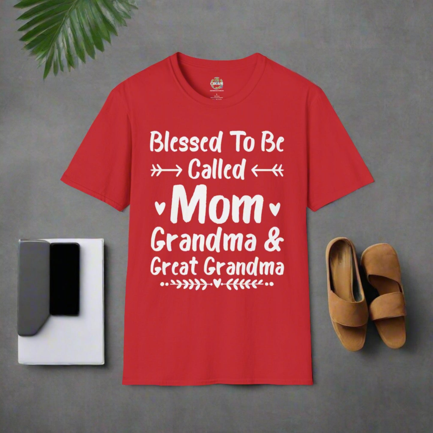 Blessed to Be Called Mom Grandma and Great - Softstyle T-Shirt