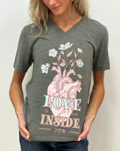 LOVE IS AN INSIDE JOB - RTS (S, M, L, XL, 2X, 3X)